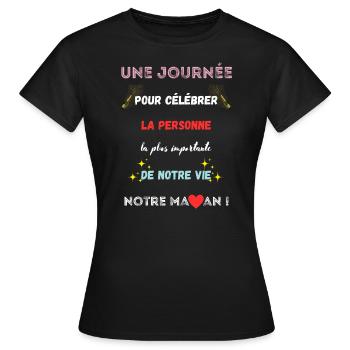 Une journée pour célébrer: maman - T-shirt Femme - noir - Devant - AI Model Female 172 dark (172cm)