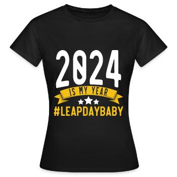 Happy Birthday Leap Year February 29 Leap Day - Women's T-Shirt - black - Front - AI Model Female 172 dark (172cm)