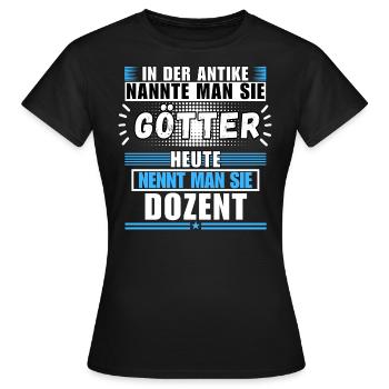 Les dieux dans l’Antiquité. Aujourd’hui Conférencier - T-shirt Femme - noir - Devant - AI Model Female 172 dark (172cm)