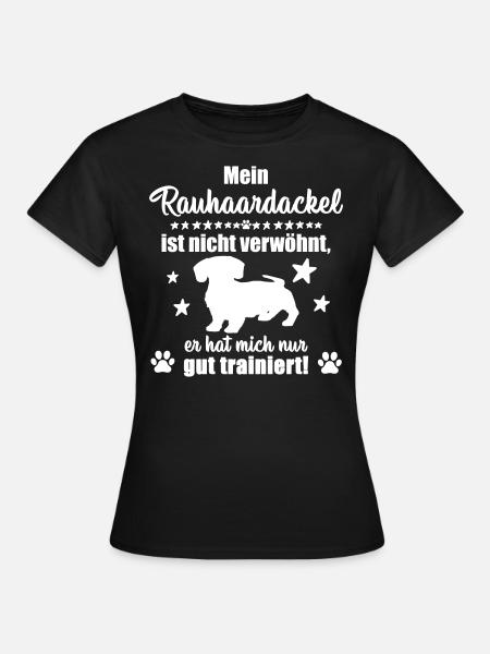 Rauhhaardackel - witziges Statement! - Frauen T-Shirt - Schwarz