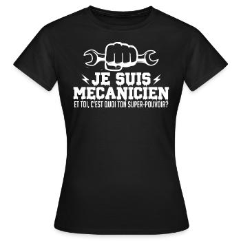 Je suis mécanicien super pouvoir - T-shirt Femme - noir - Devant - AI Model Female 172 dark (172cm)