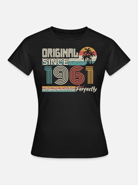 1961 anniversaire 1961 né en 1961 anniversaire - T-shirt Femme - noir
