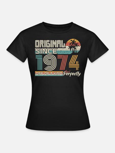 1974 anniversaire 1974 né en 1974 anniversaire - T-shirt Femme - noir