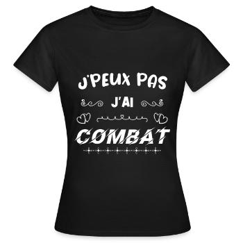 J PEUX PAS J'AI COMBAT - T-shirt Femme - noir - Devant - AI Model Female 172 dark (172cm)