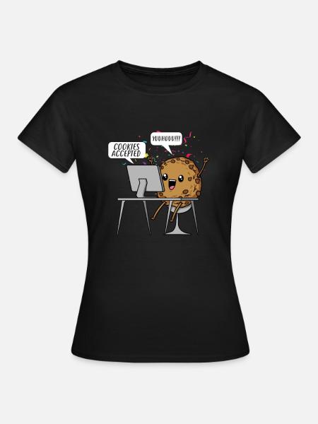 Cookies Accepted Cookies Gift - Women's T-Shirt - black