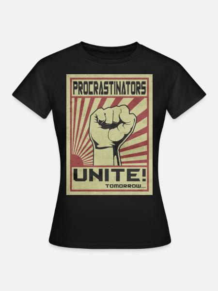 Zauderer vereinen sich! - Frauen T-Shirt - Schwarz