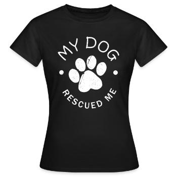 Rettungshund Geschenk Mein Hund hat mich gerettet - Frauen T-Shirt - Schwarz - Vorne - AI Model Female 172 dark (172cm)