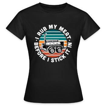 BBQ Dad Offset Smoker Pit Accessoire Ich reibe mein Fleisch - Frauen T-Shirt - Schwarz - Vorne - AI Model Female 172 dark (172cm)