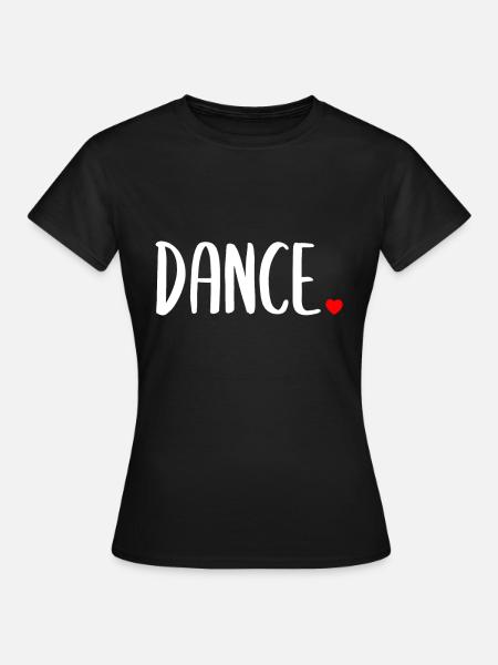 Niedlich Tanzvibingfreundlich - Frauen T-Shirt - Schwarz