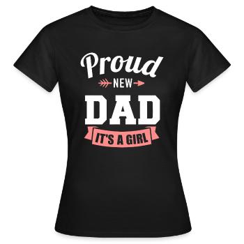 Stolzer neuer Vater, es ist eine Mädchen-Gender-Enthüllungsparty - Frauen T-Shirt - Schwarz - Vorne - AI Model Female 172 dark (172cm)