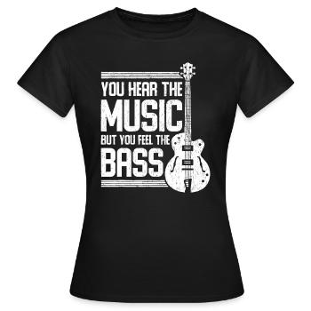 Vous entendez la musique mais vous sentez la guitare basse - T-shirt Femme - noir - Devant - AI Model Female 172 dark (172cm)