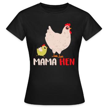 Lustiger Muttertag Mama Hen Geschenk Bauernhof Tier - Frauen T-Shirt - Schwarz - Vorne - AI Model Female 172 dark (172cm)