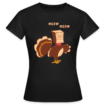 Thanksgiving Cat Funny Fake Cat Meow Thanksgiving - T-shirt Femme - noir - Devant - AI Model Female 172 dark (172cm)