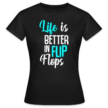 La vie est meilleure à Flip Flops Vacances d’été Vacati - T-shirt Femme - noir - Devant - AI Model Female 172 dark (172cm)