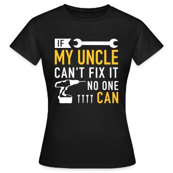 Si mon oncle ne peut pas réparer ist personne ne peut le faire - T-shirt Femme - noir - Devant - AI Model Female 172 dark (172cm)