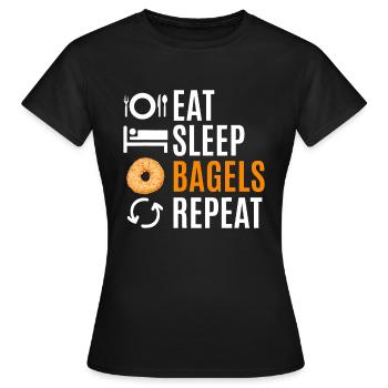 Essen Sie Schlaf-Bagels Wiederholen - Frauen T-Shirt - Schwarz - Vorne - AI Model Female 172 dark (172cm)