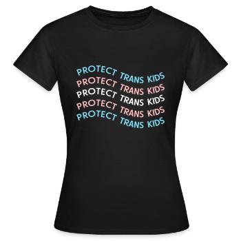 Protect Trans Kids, Transgender LGBT Pride - T-shirt Femme - noir - Devant - AI Model Female 172 dark (172cm)