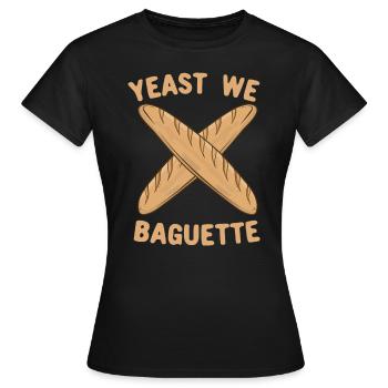 Hefe We Baguette, lustiges französisches Brot Wortspiel - Frauen T-Shirt - Schwarz - Vorne - AI Model Female 172 dark (172cm)