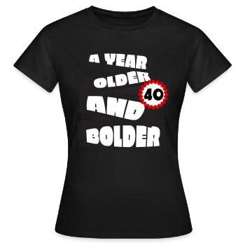 Un an plus drôle 40 ans Anniversaire Geburtstag - T-shirt Femme - noir - Devant - AI Model Female 172 dark (172cm)