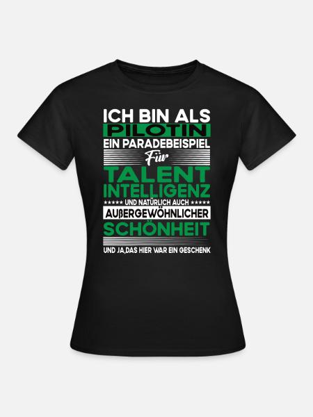 Pilotin Bescheiden - Lustiger Spruch - Frauen T-Shirt - Schwarz