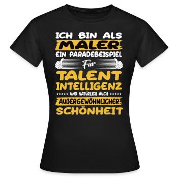 painter a prime example of talent - Women's T-Shirt - black - Front - AI Model Female 172 dark (172cm)