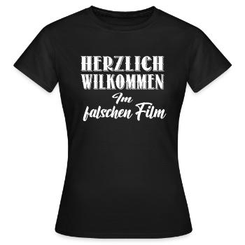Welcome to the wrong movie - Women's T-Shirt - black - Front - AI Model Female 172 dark (172cm)