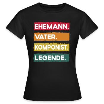Ehemann Vater Komponist Legende Vatertag - Frauen T-Shirt - Schwarz - Vorne - AI Model Female 172 dark (172cm)