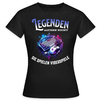 Legenden altern nicht sie gehen Videospiele - Frauen T-Shirt - Schwarz - Vorne - AI Model Female 172 dark (172cm)