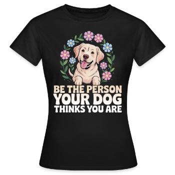 Humor Dog Labrador Retriever Woman - Women's T-Shirt - black - Front - AI Model Female 172 dark (172cm)