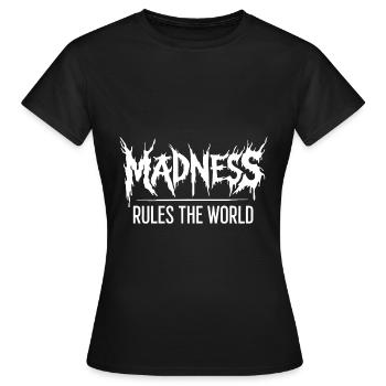La folie règne sur le monde. La folie règne - T-shirt Femme - noir - Devant - AI Model Female 172 dark (172cm)