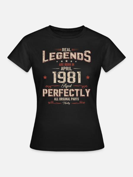 44. Geburtstag Geschenk Mann Original April 1981 - Frauen T-Shirt - Schwarz
