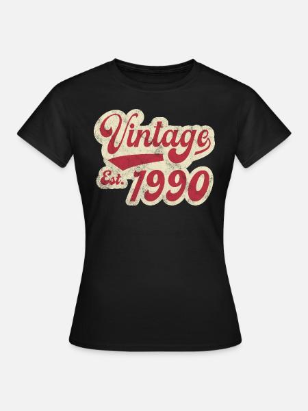 Jahrgang Est 1990 - Frauen T-Shirt - Schwarz