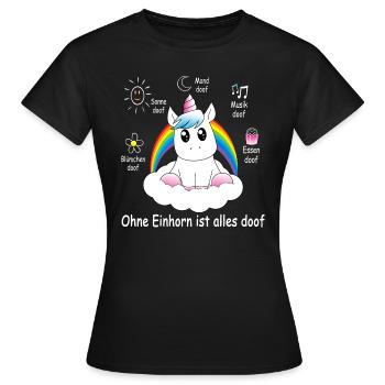 Ohne Einhorn ist alles do - Frauen T-Shirt - Schwarz - Vorne - AI Model Female 172 dark (172cm)