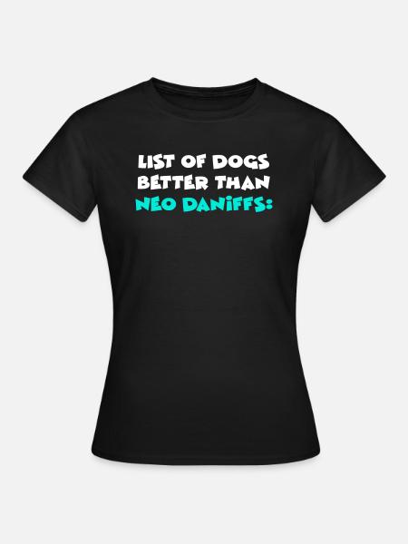 Neo Daniffs - Frauen T-Shirt - Schwarz