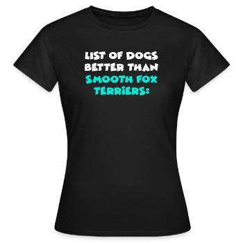 Fox Terriers lisses - T-shirt Femme - noir - Devant - AI Model Female 172 dark (172cm)