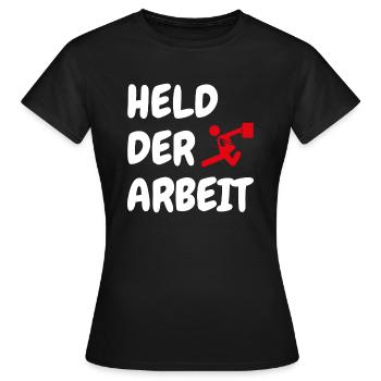 Héros du travail Travailleur Bosseur Collègue - T-shirt Femme - noir - Devant - AI Model Female 172 dark (172cm)