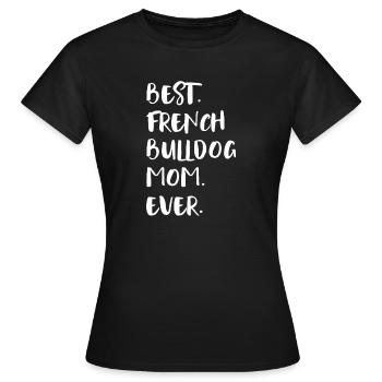 Französische Bulldogge French Bulldog Frenchie - Frauen T-Shirt - Schwarz - Vorne - AI Model Female 172 dark (172cm)