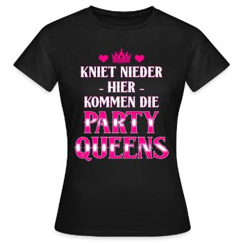Kniet nieder, Party Queens kommen - Gruppen Shirt - Frauen T-Shirt - Schwarz - Vorne - AI Model Female 172 dark (172cm)