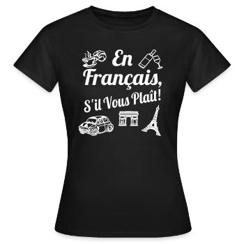 En Francais s'il vous plait! - T-shirt Femme - noir - Devant - AI Model Female 172 dark (172cm)