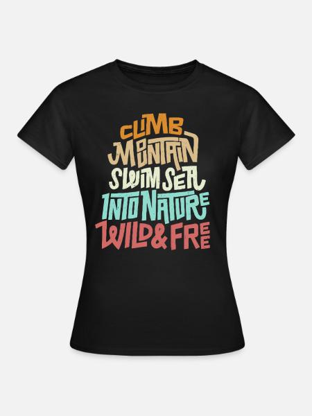 Klettern Berg Schwimmen Meer Natur Wild Kostenlose Grafik - Frauen T-Shirt - Schwarz