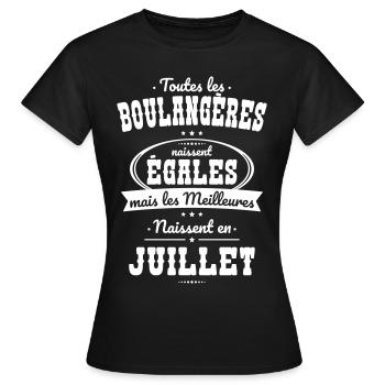 Boulangères égales meilleures naissent en Juillet - T-shirt Femme - noir - Devant - AI Model Female 172 dark (172cm)