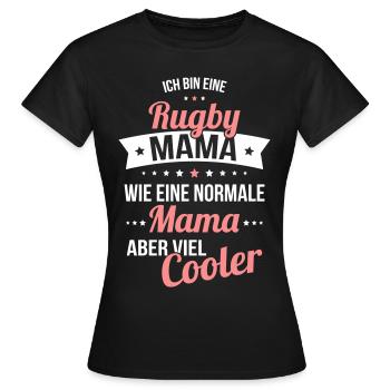 Rugby mom like a normal mom but much cooler - Women's T-Shirt - black - Front - AI Model Female 172 dark (172cm)