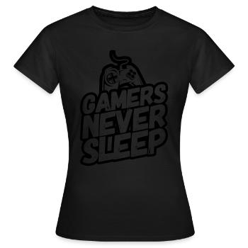 Gamer Gaming Gambling Jeux vidéo Dormir - T-shirt Femme - noir - Devant - AI Model Female 172 dark (172cm)