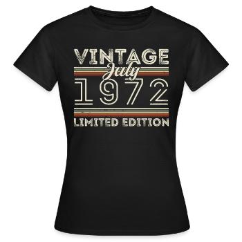 Juli 1972 Juli Geburtstagsgeschenk Juli 1972 - Frauen T-Shirt - Schwarz - Vorne - AI Model Female 172 dark (172cm)
