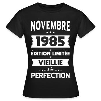 Anniversaire 40 ans - Novembre 1985 Perfection - T-shirt Femme - noir - Devant - AI Model Female 172 dark (172cm)