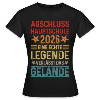 Abschluss 2026 Hauptschule Hauptschulabschluss - Frauen T-Shirt - Schwarz - Vorne - AI Model Female 172 dark (172cm)