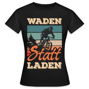 Waden Statt Laden Mountainbike Ohne Akku Mtb - Frauen T-Shirt - Schwarz - Vorne - AI Model Female 172 dark (172cm)