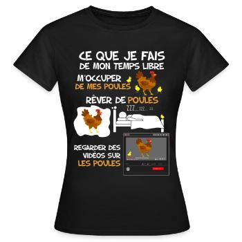 Les Poules et mon temps libre. Humour volaille - T-shirt Femme - noir - Devant - AI Model Female 172 dark (172cm)