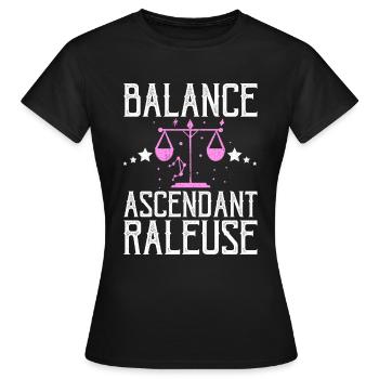 Balance Ascendant Râleuse | Horoscope Astrologie - T-shirt Femme - noir - Devant - AI Model Female 172 dark (172cm)