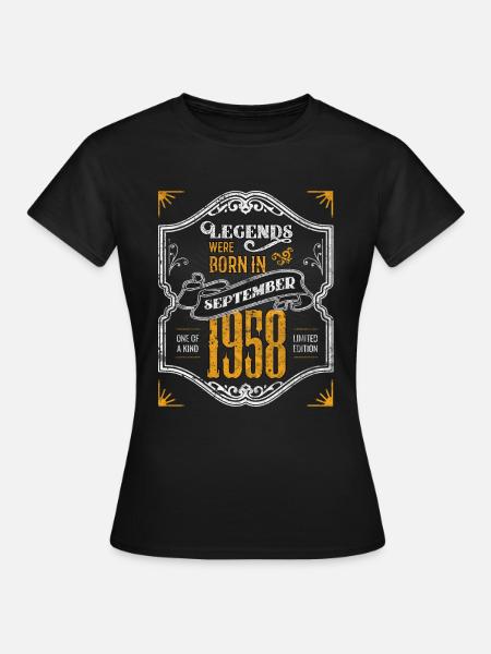 Legends Were Born in September 1958 Awesome 60th - Vrouwen T-shirt - zwart